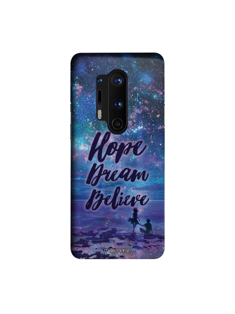 

macmerise Blue & Black Hope Dream Believe OnePlus 8 Pro Back Case