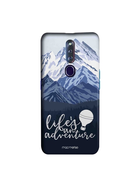 

macmerise Blue & White Life's An Adventure Oppo F11 Pro Back Case