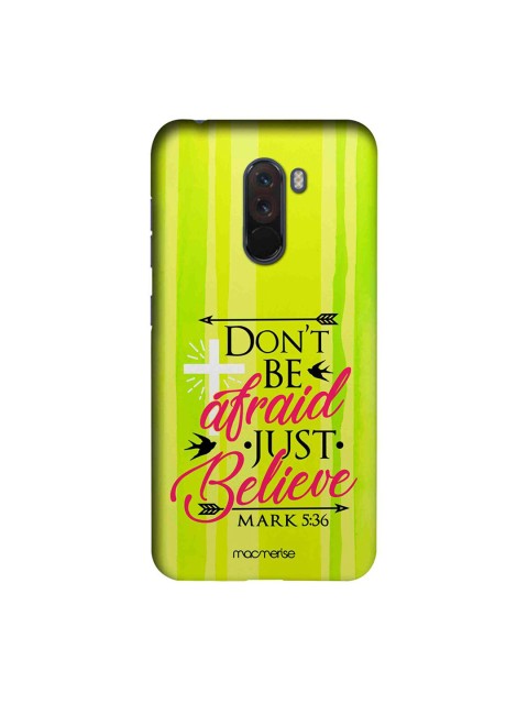 

macmerise Green & Red Just Believe Xiaomi Poco F1 Back Case