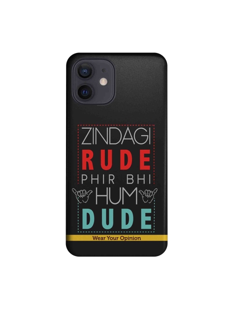 

macmerise Black & Red Wear Your Opinion Zindagi Rude Apple iPhone 12 Back Cover