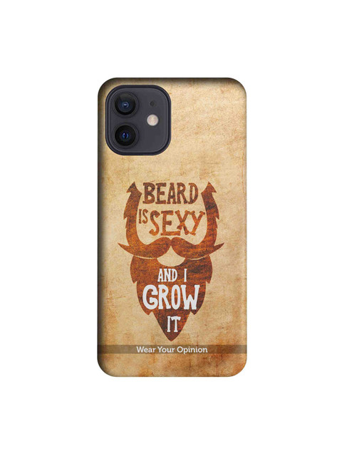 

macmerise Beige & Brown Wear Your Opinion Beard Is Sexy Apple iPhone 12 Back Cover