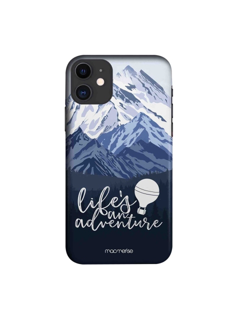 

macmerise White & Blue Lifes An Adventure IPhone 11 Back Case
