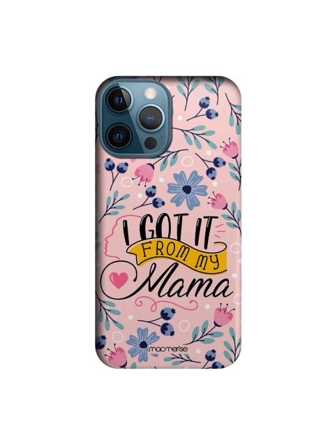 

macmerise Pink & Blue From My Mama Printed iPhone 12 Pro Max