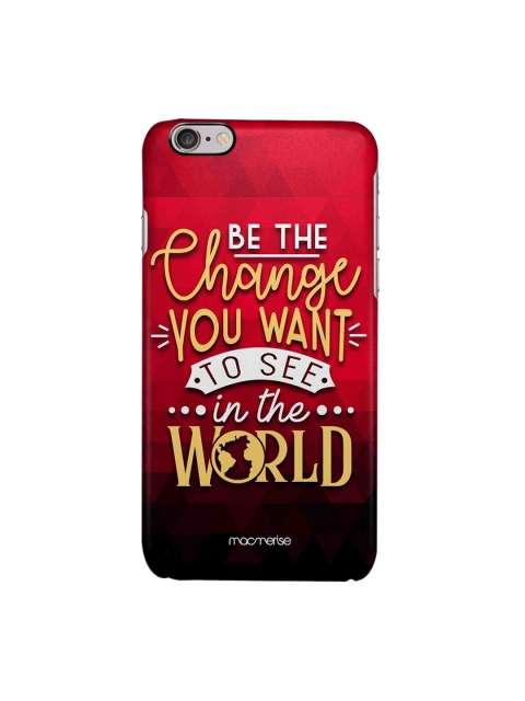 

macmerise Black & Pink Be The Change iPhone 6 Back Case