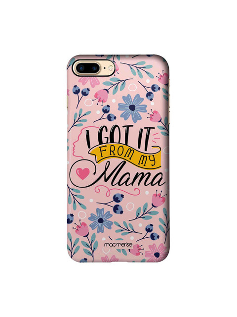 

macmerise Pink & Black From My Mama iPhone 7 Plus Back Case