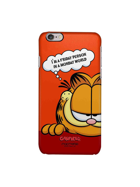 

macmerise Orange & Rust Red I'm A Friday Person In A Monday World iPhone 6 Back Case
