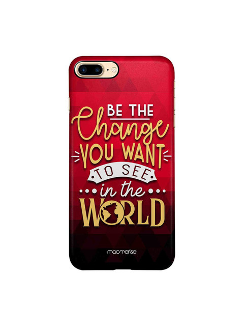 

macmerise Red & Black Be The Change iPhone 8 Plus Back Case