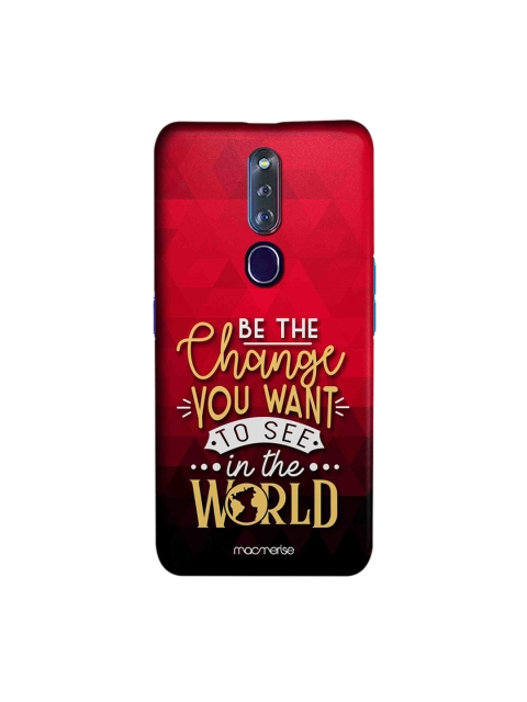 

macmerise Red & Black Be The Chang Printed Oppo F11 Pro Back Case