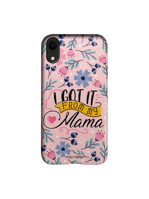 

macmerise Pink & Blue From My Mama Printed iPhone XR Back Case