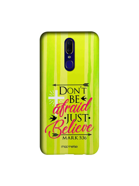 

macmerise Green & Black Just Believe Oppo F11 Back Case