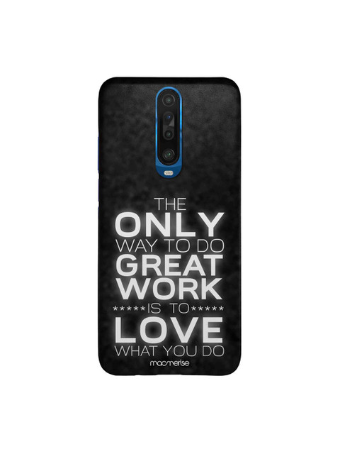 

macmerise Black & White Love What You Do Xiaomi Poco X2 Back Cover