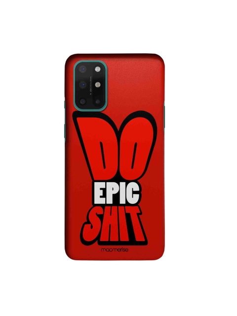 

macmerise Red & White Do Epic Shit Sleek OnePlus 8T Back Case