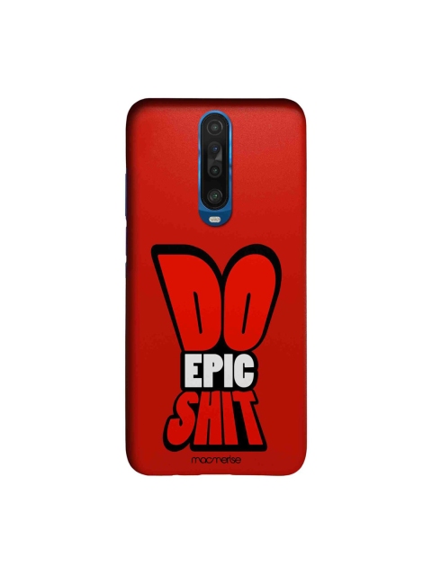 

macmerise Red & White Do Epic Shit Xiaomi Poco X2 Back Case