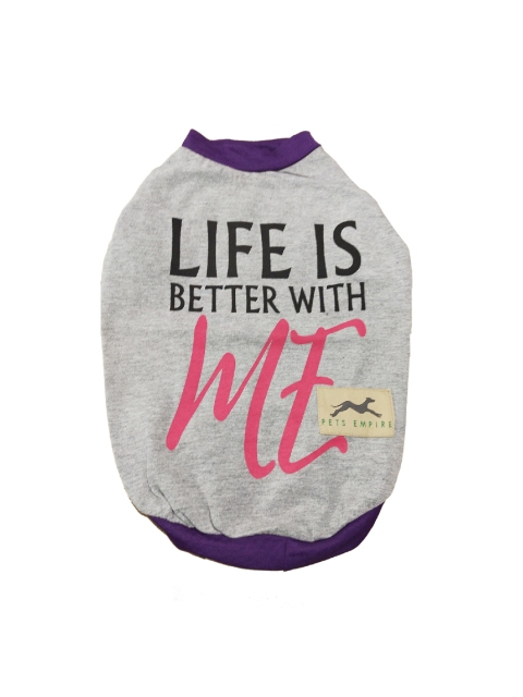 

PETS EMPIRE Grey & Purple Life is Better with Me Printed Summer Dog T-Shirt