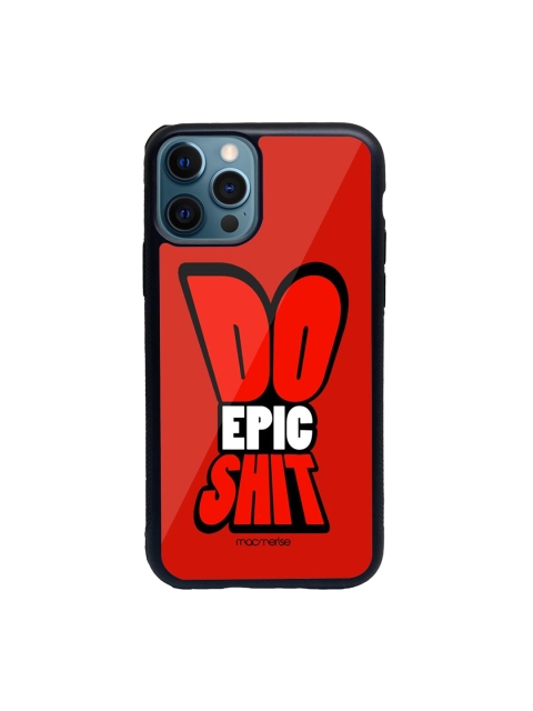

macmerise Red & White Do Epic Shit Printed iPhone 12 Pro Max Back Case