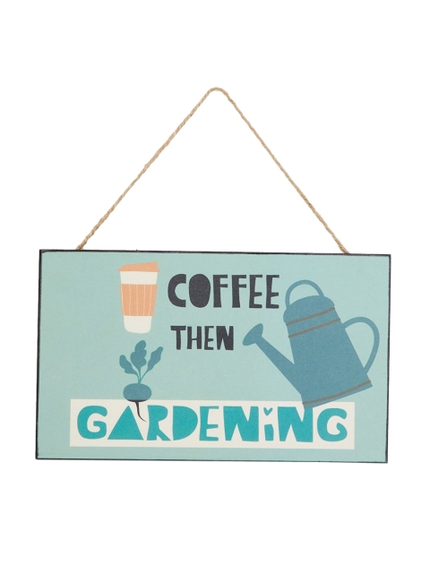 

Home Centre Blue & White Garnet Quote on Coffee and Gardening Wall Art