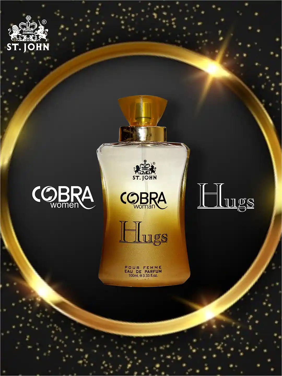 Buy John Cobra Hugs Pour Femme Eau de Parfum 100 ml Perfume