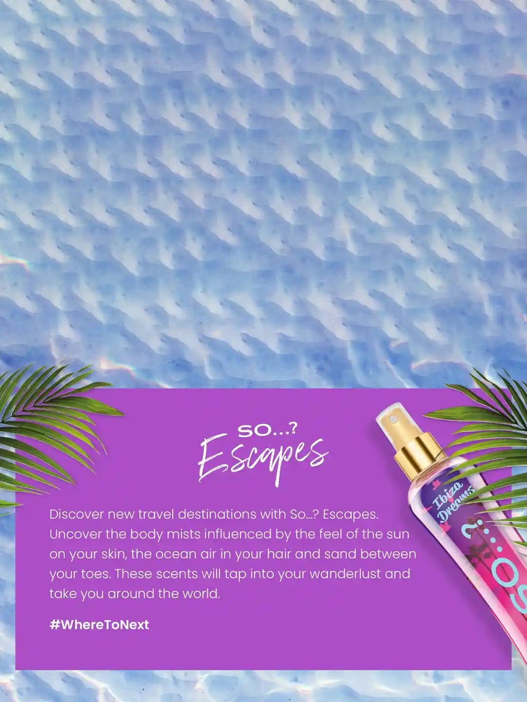 Buy SO Women Bali Breeze, Aurora Nights, Ibiza Dreams Miami