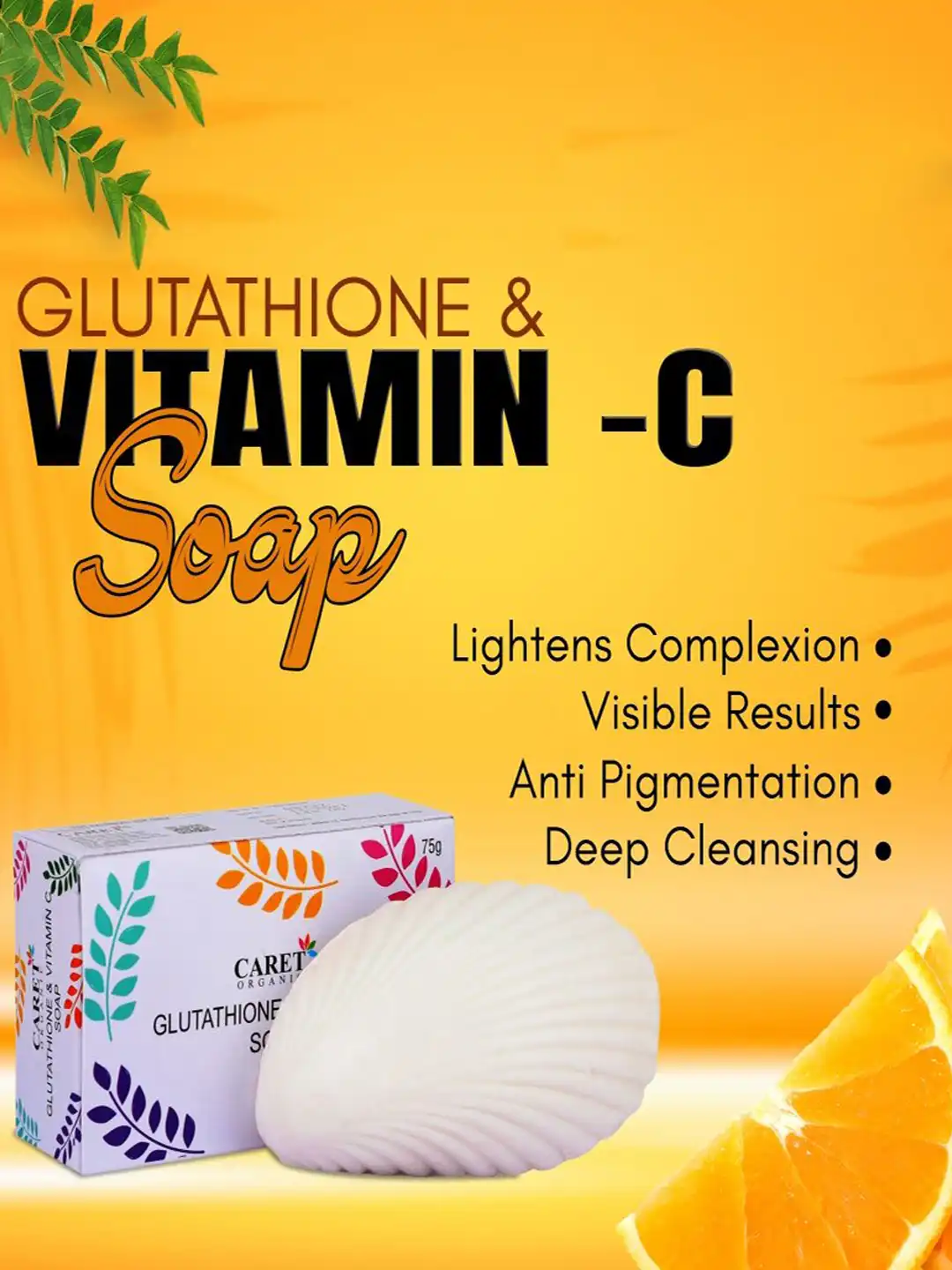 Buy CARET ORGANIC Glutathione & Vitamin C Skin Lightening Soap-75g - Soap for Unisex 30943397