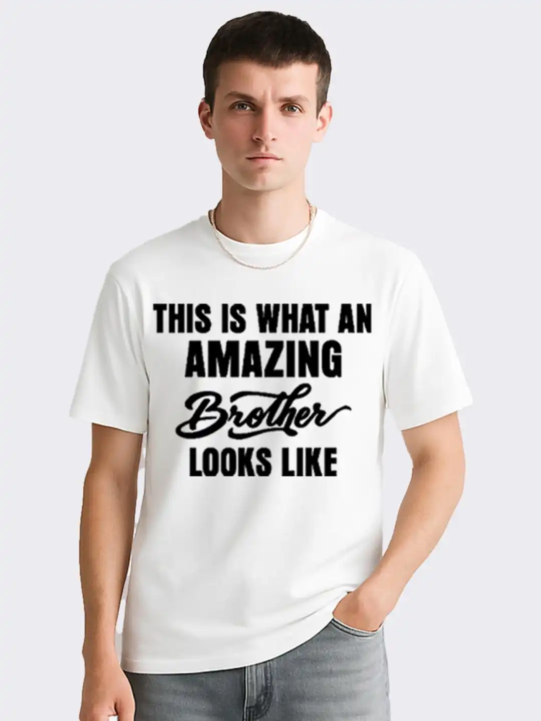Buy Men's Printed T-Shirt Amazing Brother Looks Like Casual Cotton