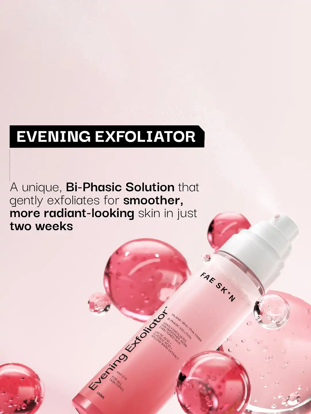 Buy FAE BEAUTY Evening Exfoliator With 5% AHA BHA PHA - 100 ml
